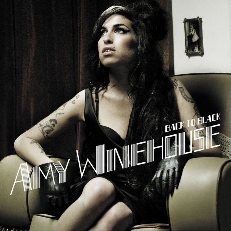 에이미 와인하우스 (Amy Winehouse) - Back To Black 가사/번역