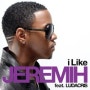 Jeremih- I like ( Ft. Ludacris)