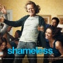 세임리스(Shameless, 2011-) │ 창피함따윈 꼭꼭 씹고 부끄러움따윈 냠냠 삼킨 갤러거패밀리