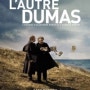L'Autre Dumas ( The Other Dumas)