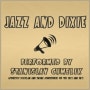 재즈 앤 딕시 (Jazz and Dixie) - 빈티지 재즈 음악