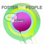 Foster The People(포스터 더 피플) _ Pumped Up Kicks