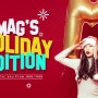 Mag's holiday edition