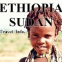 [에티오피아 수단] #11~12 아프리카 여행 총정리