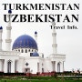 [투르크메니스탄 우즈베키스탄] #2~3 아시아 여행 총정리
