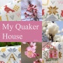 My Quaker House