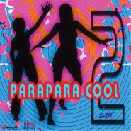 ParaPara Cool Vol.02