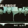 No Exit / Blondie : 20년 만의 부활