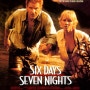 Six Days Seven Nights, 1998