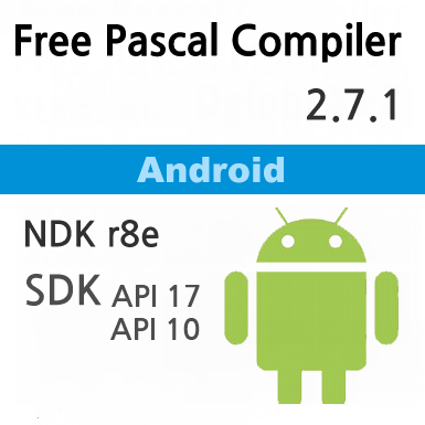 Pascal /w Native Android Controls - Compiler Installation (svn25024 ...