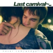 http://blog.naver.com/wkdgpfls1234, last carnival~.. ww