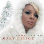 Mary J Blige 크리스마스 앨범 A Marry Christmas 발매소식