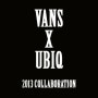 반스 X 유빅 2013 콜라보레이션(어센틱, 스케이트하이) VANS X UBIQ 2013 COLLABORATION