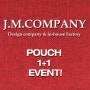 POUCH 1+1 Event!!