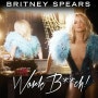 Britney Spears - Work Bitch (가사,듣기,해석,뮤비)