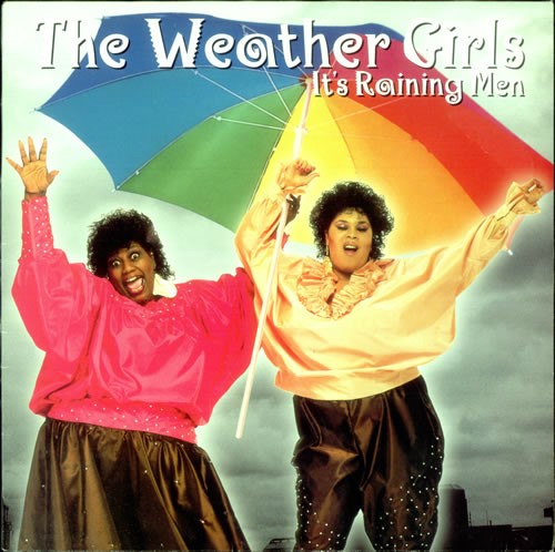 [팝송] The Weather Girls - It's Raining Men 가사 / 번역 : 네이버 블로그