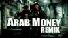 [MV] Busta Rhymes - Arab Money (Remix) (ft. Ron Browz, Diddy, Swizz ...