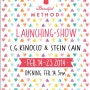 Beautiful METHOD LAUNCHING SHOW _ C.G.KINOCCO & STEIN CAIN