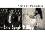 에릭베넷 Eric Benet 에일리 듀엣곡 Almost Paradise / 원곡 알아보기 / 서울재즈페스티벌 조현아와 듀엣 영상