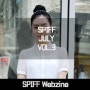 스트릿 패션 스냅 사진 & 라이프 스타일 디지털 매거진 SPIFF VOL.3 2014 JULY 발매 / 웹진 / 무료 패션 잡지 / 스피프 7월호