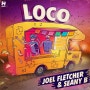 최신 클럽 음악 Joel Fletcher & Seany B - Loco (Michael Saraceno Edit)