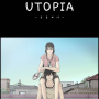 웹툰. '유토피아(Utopia)'. 상처를 싸매주는 상처입은 사람들의 이야기!