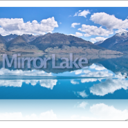 NewZealand Day 7 Mirror Lake