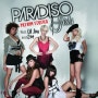 [2014/11/19] Paradiso Girls - Patron Tequila (feat. Lil Jon, Eve)