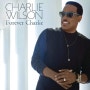 [Cover Art] Charlie Wilson - Forever Charlie