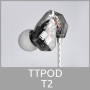 TTPOD의 과감한 도전, 하이브리드 이어폰 TTPOD T2