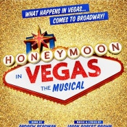 When You Say Vegas - Honeymoon In Vegas the Musical (뮤지컬 허니문 인 베가스)