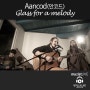 [뮤지스트라이브]안코드(Aancod) - Glass for a melody