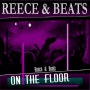 [Electronic]On the floor-Reece & Beats - 스타커머스엔터테인먼트
