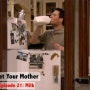 영어공부하기 싫어서 미드보기: How I Met Your Mother Season1-21: Milk