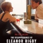 엘리노어 릭비 (The Disappearance of Eleanor Rigby, 2014)