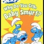 [Ready to Read Lv2][Smurfs] Why Do You Cry, Baby Smurf?[키즈북세종]