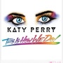Katy Perry ~ This Is How We Do [MV,듣기,가사] [This Is How We Do]