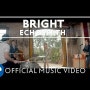 Echosmith - Bright