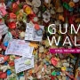 [시애틀 여행] 세계에서 가장 향기로운(?) 벽 - '껌벽(Gum Wall)'