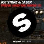 [House] Joe Stone & Daser - Freak (Original Mix) - Spinnin Records