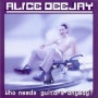 Alice Deejay - Back In My Life / Better Off Alone