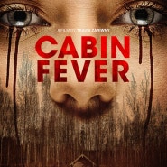 캐빈 피버 Cabin Fever (2016) 포스터