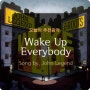 John Legend,The Roots - Wake Up Everybody_ft.Melanie Fiona, Common_듣기