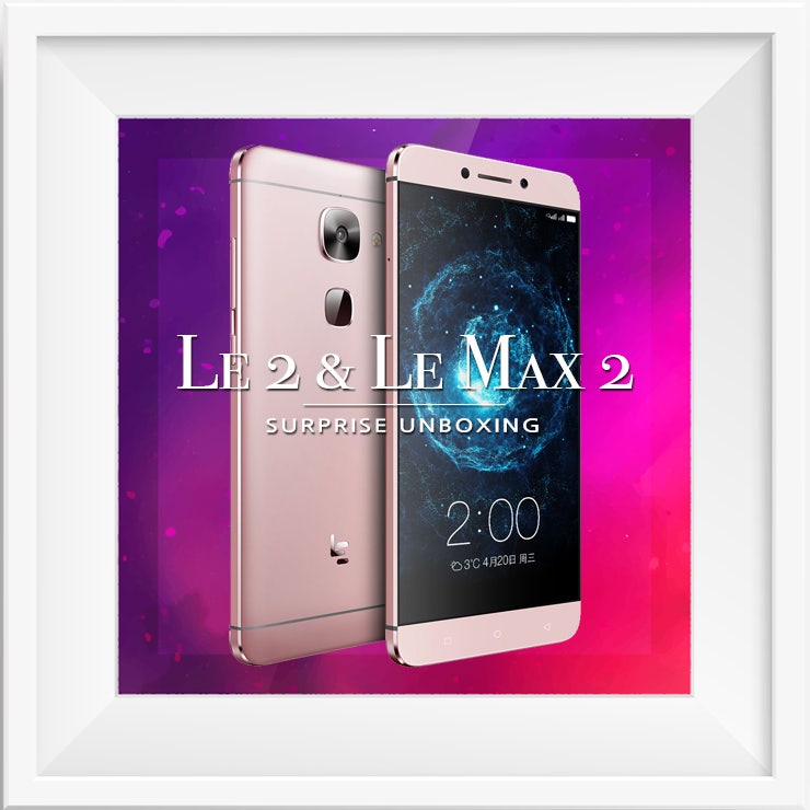Le2 / Le2MAX 러2 러맥스2 국내최초 개봉기 (스압주의, 데이터주의) : 네이버 블로그