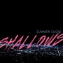 Shallows -Summer Sucks 듣기좋은 팝송