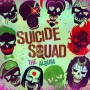 초호화 아티스트들이 만들어 낸 OST... "Suicide Squad: The Album"
