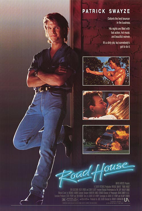 로드 하우스 [Road House] (1989) 패트릭 스웨이지의 B급 사나이 액션 네이버 블로그