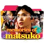 [폴더아이콘]혐오스런 마츠코의 일생 (Memories Of Matsuko, 2006)