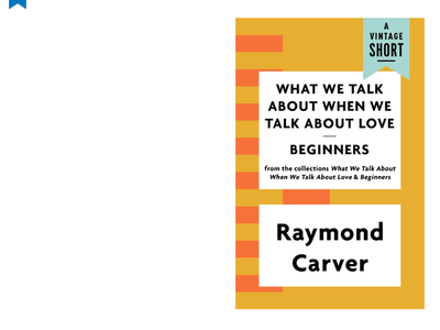 What We Talk About When We Talk About Love By Raymond Carver 1981 Ë¤ì´ë² Ë¸ë¡ê·¸