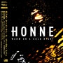 Honne - Good Together, 3 AM (Live)